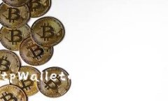如何查询tpWallet的真伪？全面指南与技