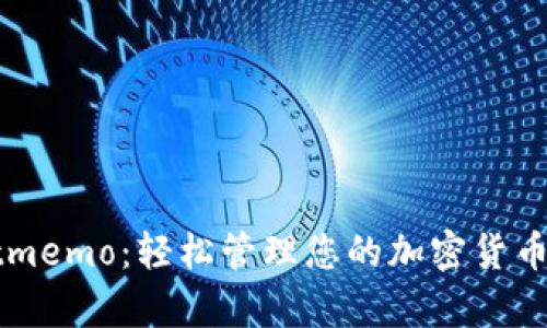 tpWalletmemo：轻松管理您的加密货币交易记录