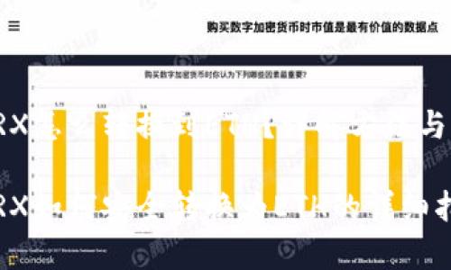 冷钱包TRX怎么转换到ETH？详解方法与注意事项

冷钱包TRX如何安全转换为ETH的详细指南