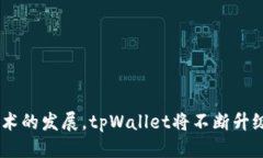   tpWallet的开发者是谁？ /  guanjianci t